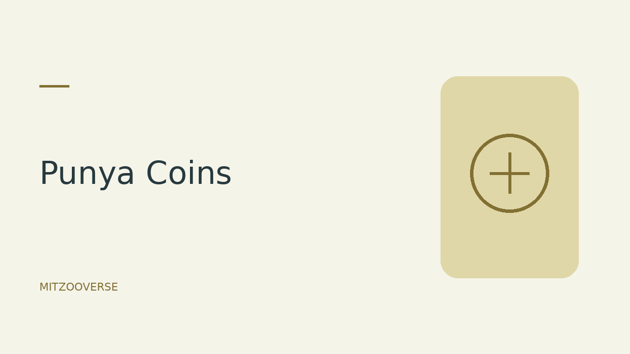 Punya Coins - MVP product by Mitzooverse